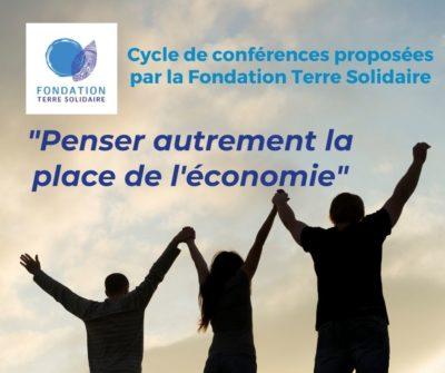« Penser autrement la place de l’économie »